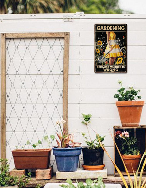 Load image into Gallery viewer, Funny Garden Decor Garden Gifts Gardening Because Murder Is Wrong Metal Garden Sign
